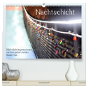 Nachtschicht - Nächtliche Impressionen vom Ruhrgebiet und dem Niederrhein (hochwertiger Premium Wandkalender 2024 DIN A2 quer), Kunstdruck in Hochglanz