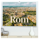 Rom - In der Stadt der sieben Hügel. (hochwertiger Premium Wandkalender 2024 DIN A2 quer), Kunstdruck in Hochglanz
