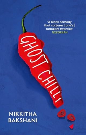 Bakshani, Nikkitha. Ghost Chilli - Full of human comedy' (Lucie Elven). Little, Brown Book Group, 2025.