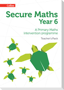 Secure Maths - Secure Year 6 Maths Teacher's Pack