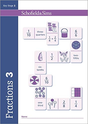 Schofield & Sims, Hilary / Koll et al. Fractions, Decimals and Percentages Book 3 (Year 3, Ages 7-8). Schofield & Sims Ltd, 2017.
