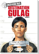 Destination Gulag