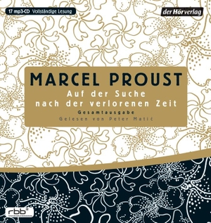 Proust, Marcel. Auf der Suche nach der verlorenen Zeit. Teil 1-7 Gesamtausgabe. Hoerverlag DHV Der, 2010.