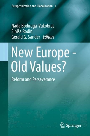 Bodiroga-Vukobrat, Nada / Gerald Sander et al (Hrsg.). New Europe - Old Values? - Reform and Perseverance. Springer International Publishing, 2015.