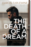 The Death of a Dream