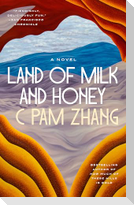 Land of Milk and Honey