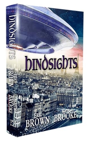 Brown, Eric. Hindsights. PS Publishing, 2025.