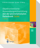 Objektorientierte Anwendungsentwicklung mit der postrelationalen Datenbank Caché