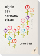 Hicbir Sey Yapmama Kitabi