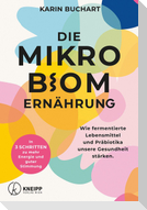 Die Mikrobiom-Ernährung