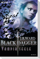 Black Dagger 15. Vampirseele