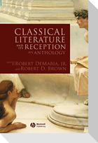 Classical Literature and its Reception