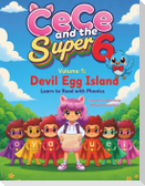 CeCe and the Super 6  Volume 1
