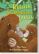 Rüsseln, schnäbeln, lausen - Wie Tiere ihre Gefühle zeigen