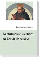 La abstracción científica en Tomás de Aquino