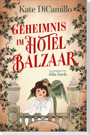 Geheimnis im Hotel Balzaar