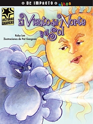 Lee, Ruby. El Viento del Norte Y El Sol. Rubicon/Santillana, 2015.