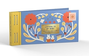 Redmond, Lea. Inspired Letters to My Baby - Write Now. Read Later. Treasure Forever.. Chronicle Books, 2024.