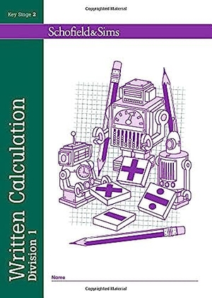 Koll, Hilary / Steve Mills. Written Calculation: Division 1. Schofield & Sims Ltd, 2015.