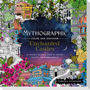 Mythographic Color and Discover: Enchanted Castles
