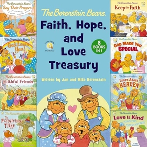 Berenstain. The Berenstain Bears Faith, Hope, and Love Treasury - 8 Books in 1. Zonderkidz, 2025.