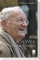 Ich will
