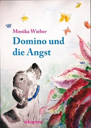 Wieber, Monika. Domino und die Angst - Ein therapeutisches Bilderbuch für Kinder, Jugendliche und Erwachsene. Iskopress Verlags GmbH, 2010.