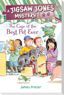 Jigsaw Jones: The Case of the Best Pet Ever