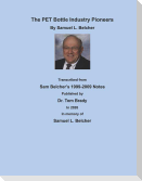 The Pet Bottle Industry Pioneers