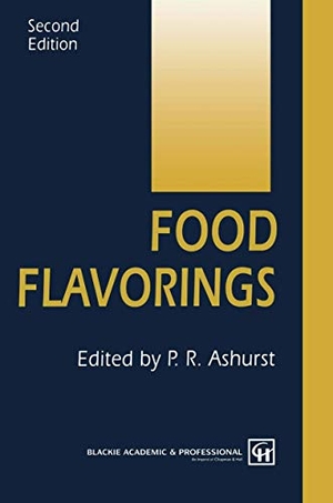 Ashurst, P. R.. Food Flavorings. Springer US, 2013.