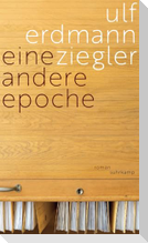 Eine andere Epoche