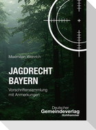 Jagdrecht Bayern