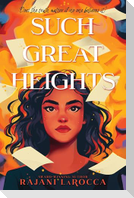 Such Great Heights