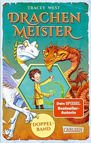 West, Tracey. Drachenmeister Doppelband - Enthält die Geschichten: Der Aufstieg des Erddrachen (Bd. 1) / Die Rettung des Sonnendrachen (Bd. 2) - Actiongeladene Drachenfantasy ab 8. Carlsen Verlag GmbH, 2022.