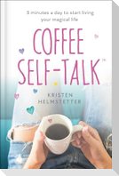 Coffee Self-Talk