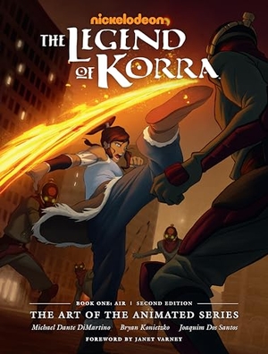 Dimartino, Michael Dante. Legend of Korra, The - The Art of the Animated Series Book One: Air (Second Edition). Turnaround Pub. Serv. Ltd, 2021.