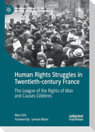 Human Rights Struggles in Twentieth-century France