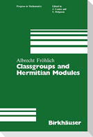 Classgroups and Hermitian Modules