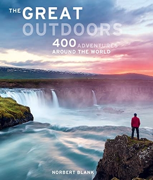 Blank, Norbert / Berghoff, Jorg et al. The Great Outdoors - 400 Adventures Around the World. Schiffer Publishing, 2022.