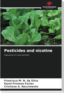 Pesticides and nicotine