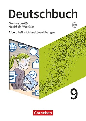 Fischer, Christoph / Mielke, Angela et al. Deutschbuch Gymnasium 9. Schuljahr - Nordrhein-Westfalen - Arbeitsheft mit interaktiven Übungen auf scook.de - Mit Lösungen. Cornelsen Verlag GmbH, 2022.