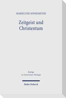 Zeitgeist und Christentum