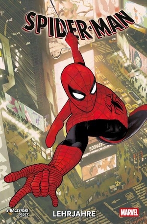 Straczynski, J. Michael / Pere Pérez. Spider-Man: Lehrjahre. Panini Verlags GmbH, 2026.