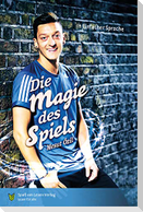 Die Magie des Spiels