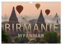 BIRMANIE MYANMAR (Calendrier mural 2024 DIN A4 vertical), CALVENDO calendrier mensuel