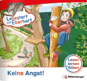 Drecktrah, Stefanie. Lesestart mit Eberhart - Keine Angst! - Lesen lernen mit Silben 1. Klasse. Mildenberger Verlag GmbH, 2015.