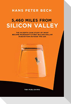 5,460 Miles from Silicon Valley
