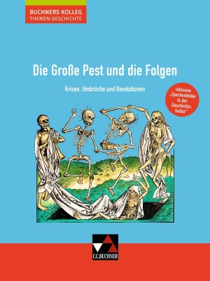 Barth, Boris / Hein-Mooren, Klaus Dieter et al. Die Große Pest und die Folgen - Krisen, Umbrüche und Revolutionen. Buchner, C.C. Verlag, 2026.