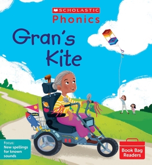 Hill, Ann. Gran's Kite (Set 10). Scholastic, 2022.