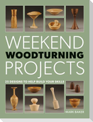 Weekend Woodturning Projects